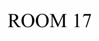 ROOM 17