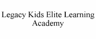 LEGACY KIDS ELITE LEARNING ACADEMY