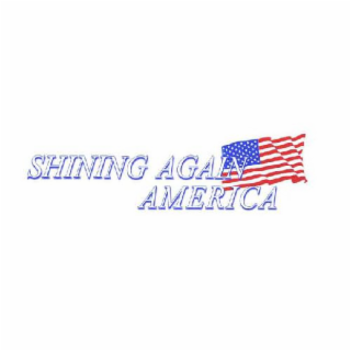 SHINING AGAIN AMERICA