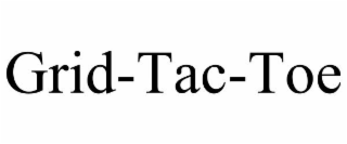 GRID-TAC-TOE