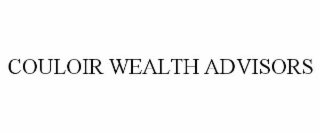 COULOIR WEALTH ADVISORS