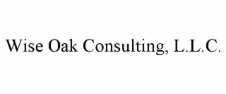 WISE OAK CONSULTING, L.L.C.