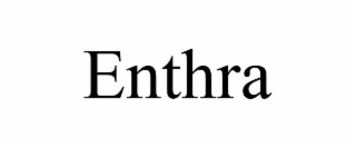 ENTHRA