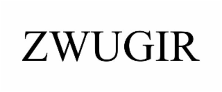 ZWUGIR