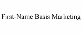 FIRST-NAME BASIS MARKETING