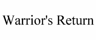 WARRIOR'S RETURN