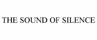 THE SOUND OF SILENCE