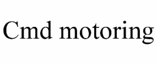 CMD MOTORING