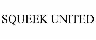 SQUEEK UNITED