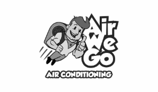 AIR WE GO AIR CONDITIONING