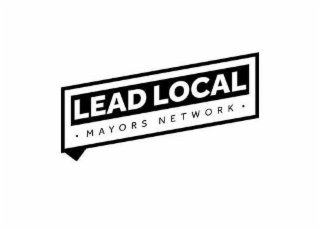 LEAD LOCAL MAYORS NETWORK