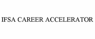 IFSA CAREER ACCELERATOR