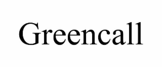 GREENCALL