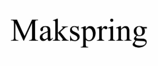 MAKSPRING