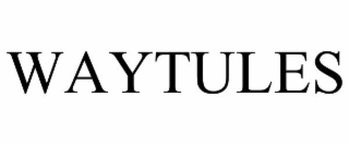 WAYTULES
