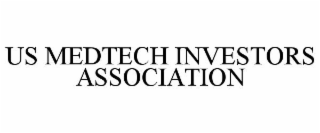 US MEDTECH INVESTORS ASSOCIATION