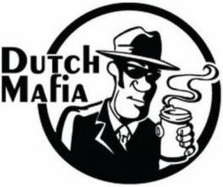 DUTCH MAFIA