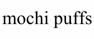 MOCHI PUFFS