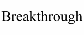 BREAKTHROUGH