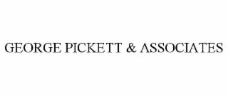 GEORGE PICKETT & ASSOCIATES