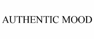 AUTHENTIC MOOD