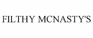 FILTHY MCNASTY'S
