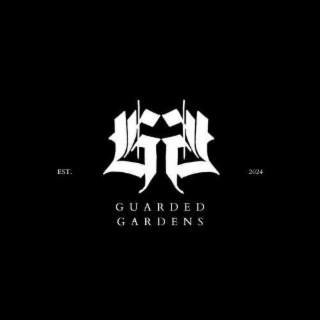 GUARDED GARDENS