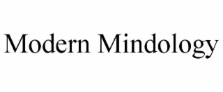 MODERN MINDOLOGY