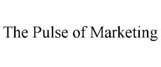 THE PULSE OF MARKETING