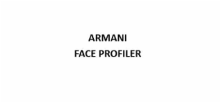 ARMANI FACE PROFILER