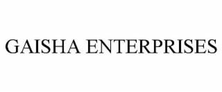 GAISHA ENTERPRISES