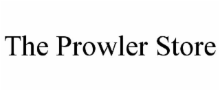 THE PROWLER STORE