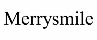 MERRYSMILE