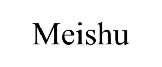 MEISHU