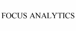 FOCUS ANALYTICS