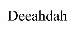 DEEAHDAH