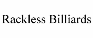 RACKLESS BILLIARDS