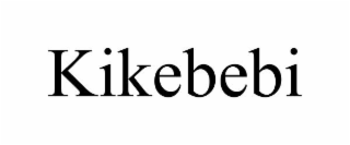 KIKEBEBI