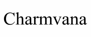 CHARMVANA