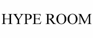 HYPE ROOM