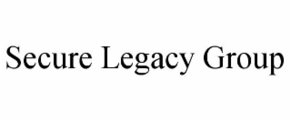 SECURE LEGACY GROUP