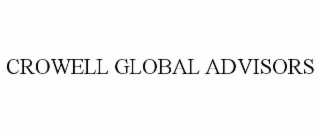 CROWELL GLOBAL ADVISORS