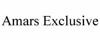 AMARS EXCLUSIVE
