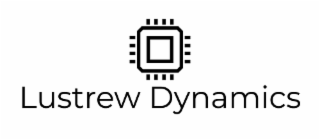 LUSTREW DYNAMICS