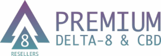 8 RESELLERS PREMIUM DELTA-8 & CBD