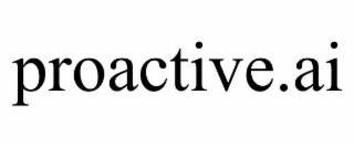 PROACTIVE.AI
