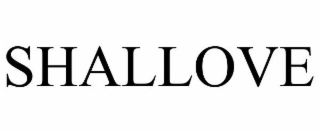 SHALLOVE