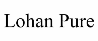 LOHAN PURE