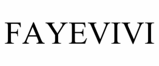 FAYEVIVI
