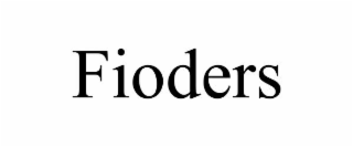 FIODERS
